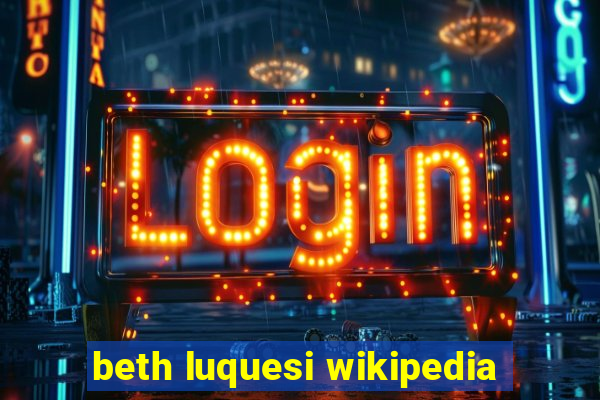 beth luquesi wikipedia